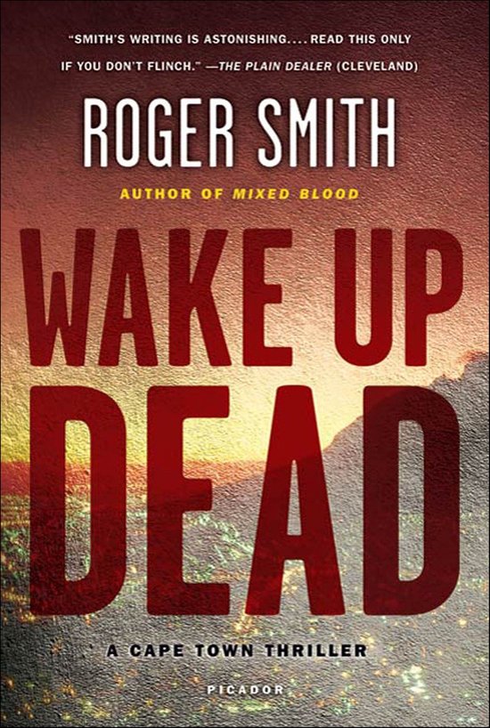 Cape Town Thrillers - Wake Up Dead