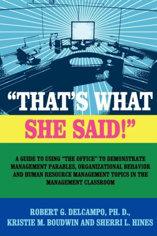 That'S What She Said! A Guide To Using The Office To Dem