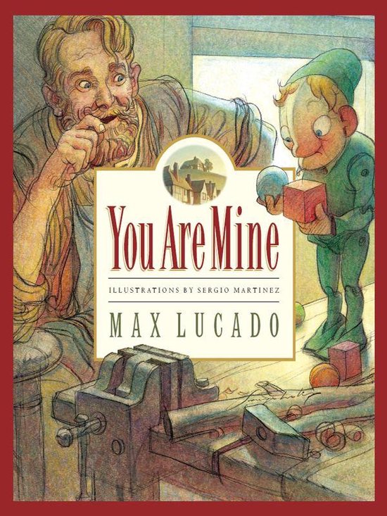 Max Lucado's Wemmicks 2 - You Are Mine