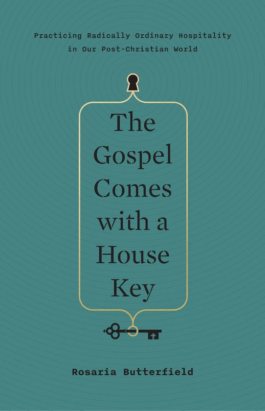 The Gospel Comes with a House Key