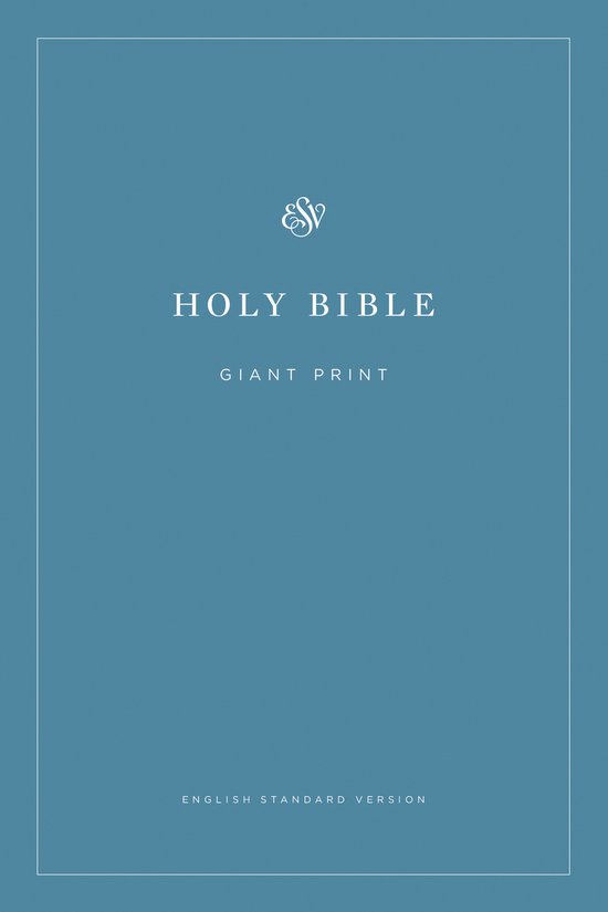 ESV Economy Bible, Giant Print