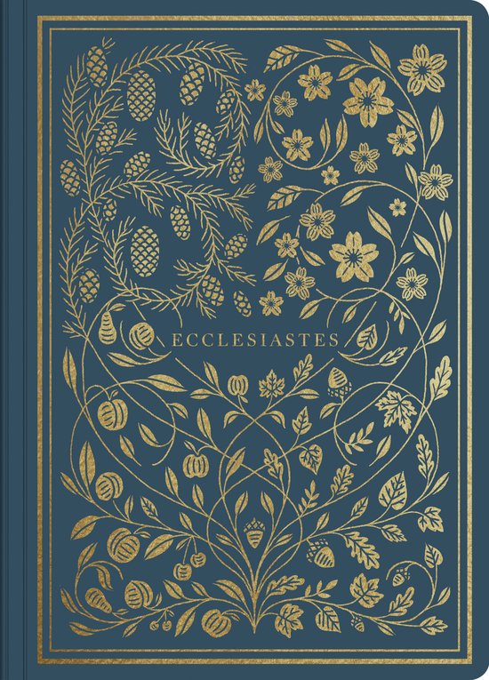 ESV Illuminated Scripture Journal Eccelesiastes Eccelesiastes