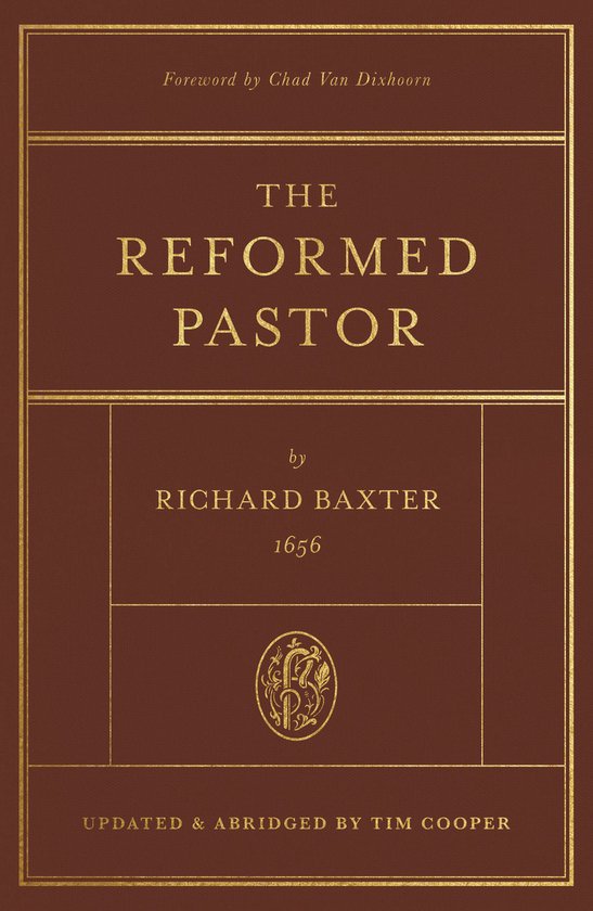 The Reformed Pastor