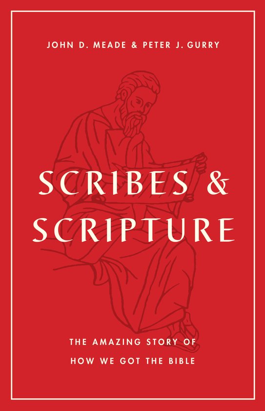 Scribes and Scripture