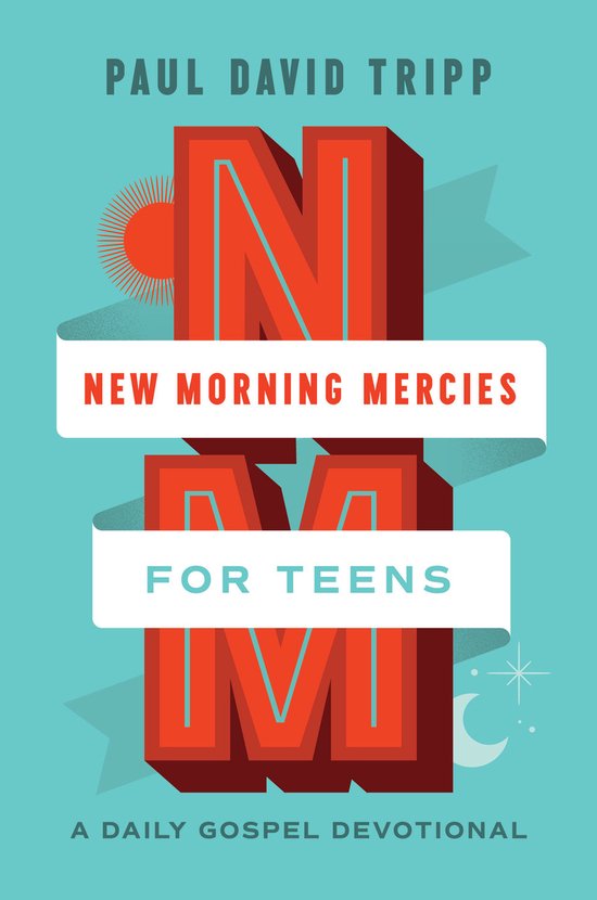 New Morning Mercies for Teens