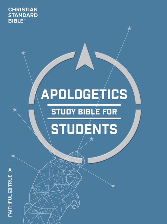 CSB Apologetics Study Bible for Students