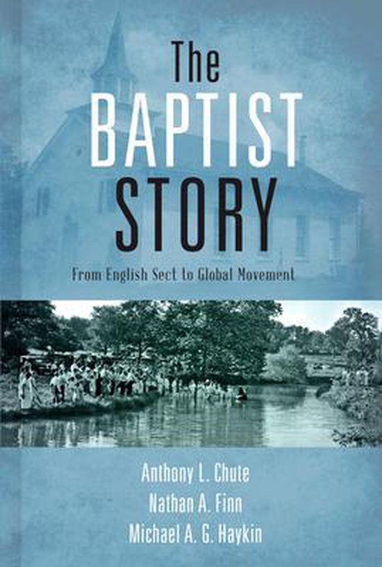 The Baptist Story