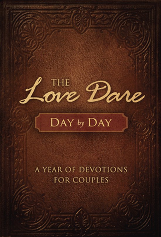 The Love Dare Day by Day