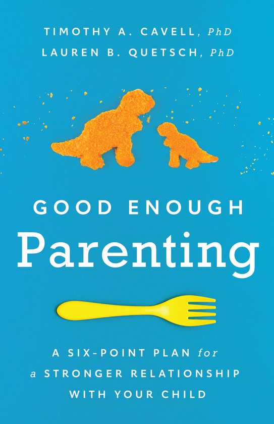 APA LifeTools Series- Good Enough Parenting