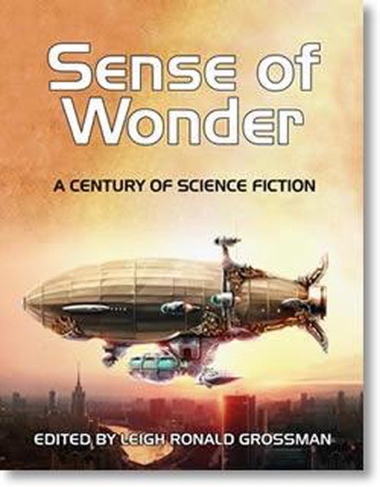 Sense of Wonder: A Century of Science Fiction