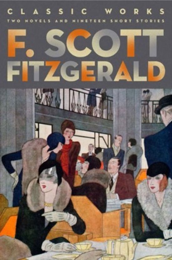 F Scott Fitzgerald Classic Works