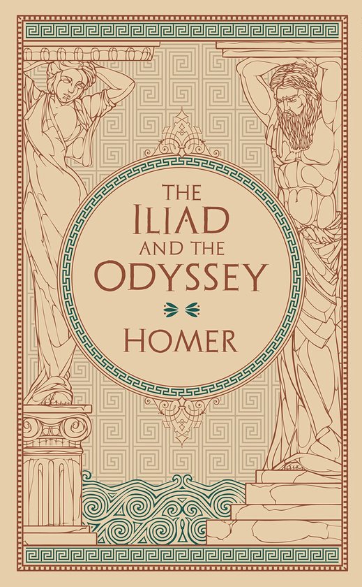 The Iliad and The Odyssey