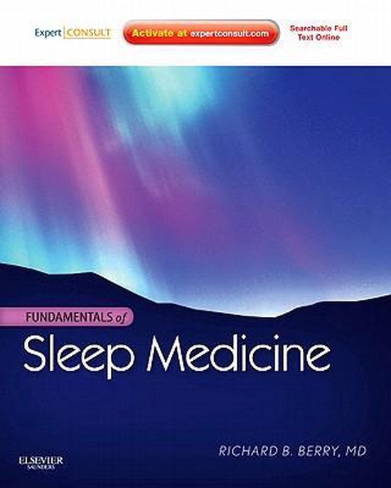 Fundamentals Of Sleep Medicine