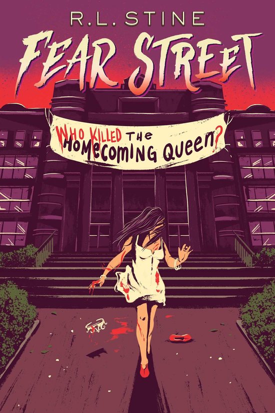 Fear Street - Who Killed the Homecoming Queen?