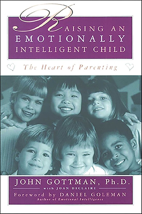 Raising An Emotionally Intelligent Child