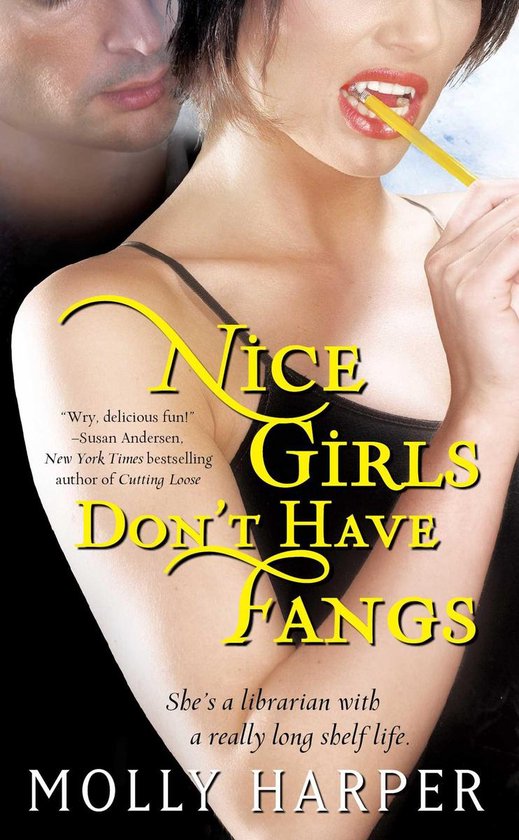 Half-Moon Hollow Series - Nice Girls Don't Have Fangs