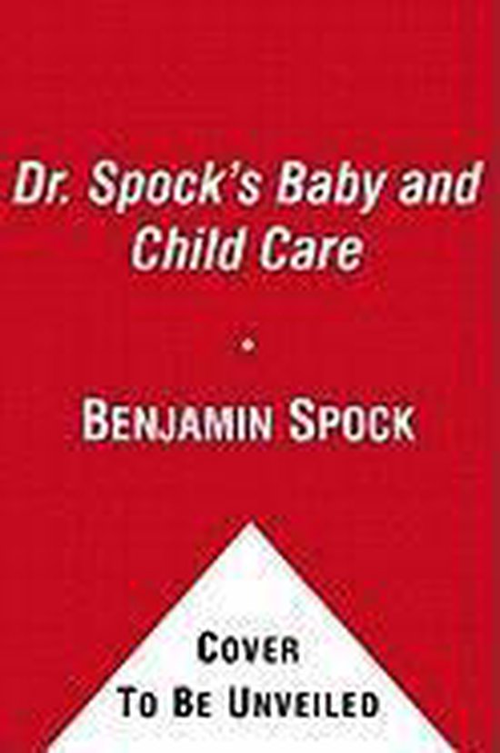 Dr. Spock's Baby and Child Care