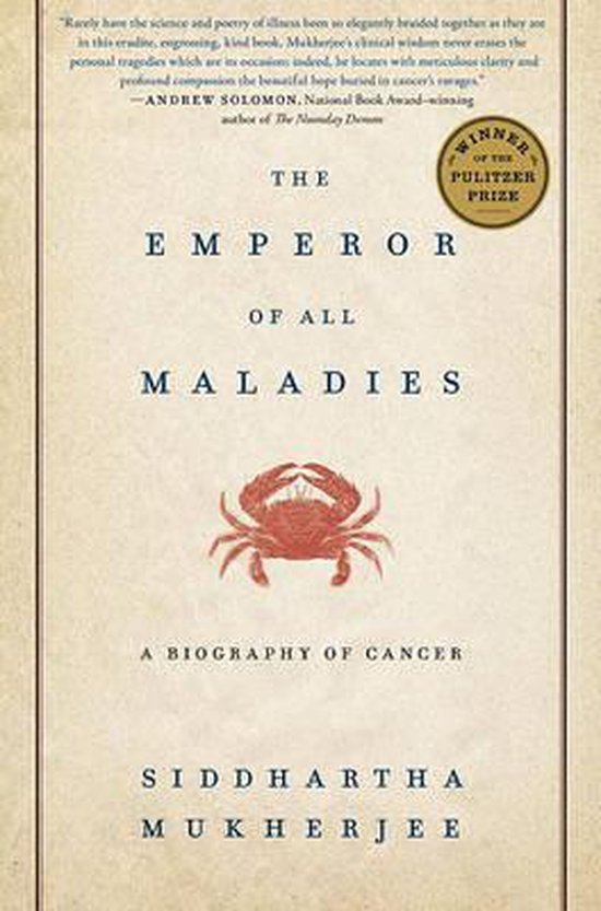 The Emperor Of All Maladies