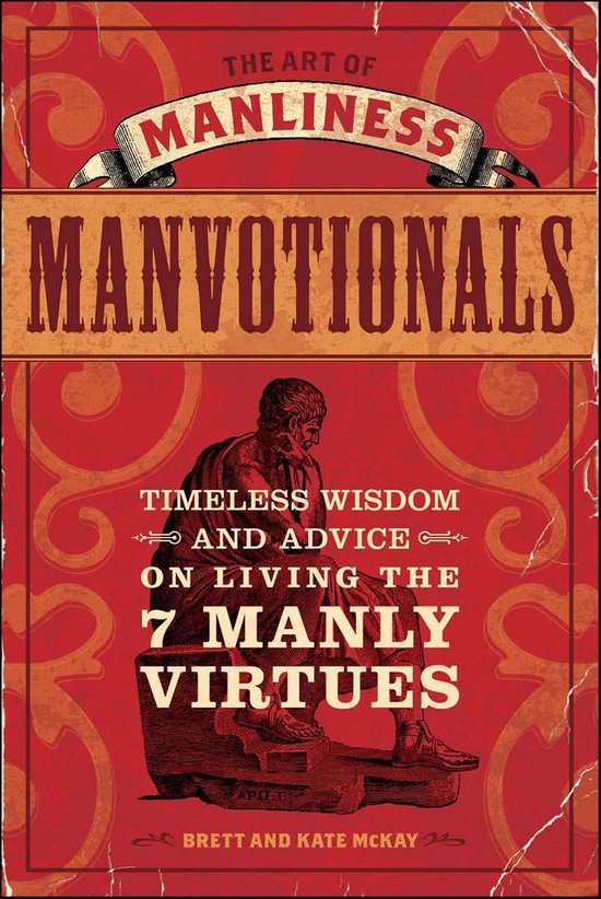 The Art of Manliness - Manvotionals