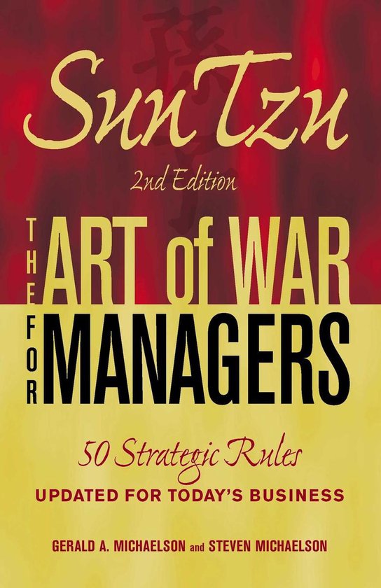 Sun Tzu - the Art of War for Managers