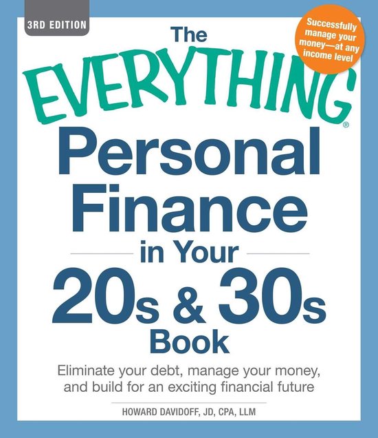 The Everything Personal Finance in Your 20S and 30S Book