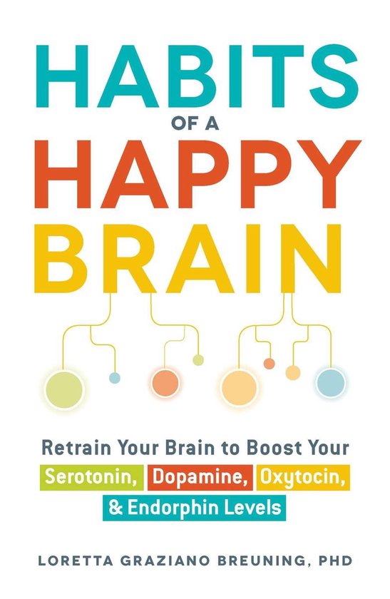 Habits Of A Happy Brain