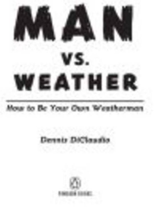 Man Vs. Weather