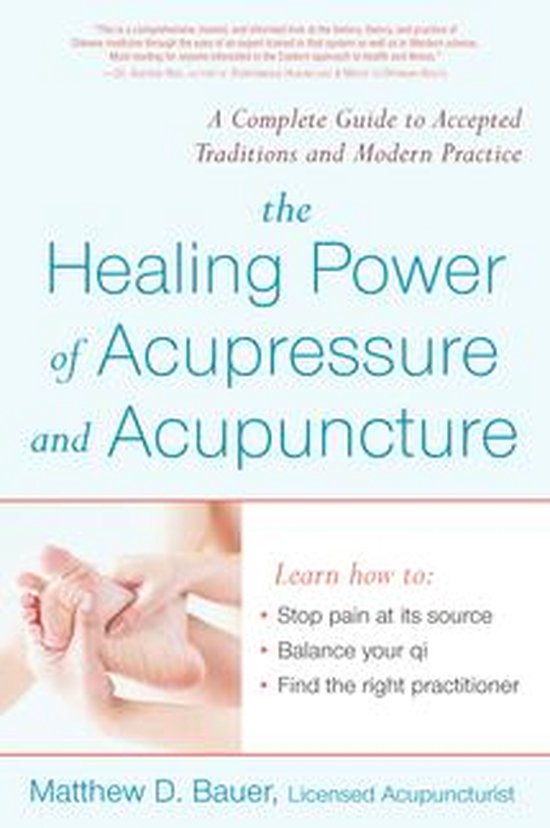 Healing Power Of Acupressure and Acupuncture