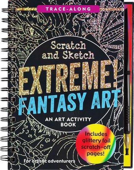 Scratch and Sketch Trace-Along- Scratch & Sketch Extreme Fantasy Art (Trace Along)