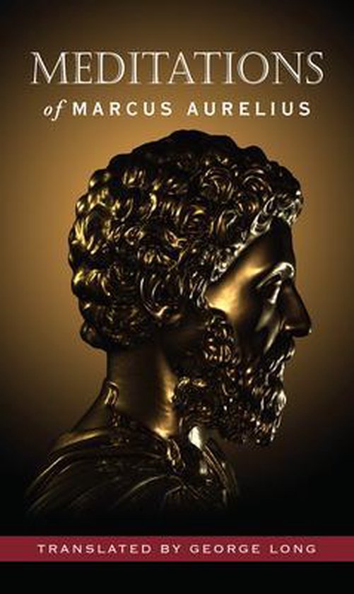 Meditations of Marcus Aurelius (Deluxe Hardcover Edition)