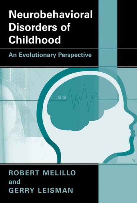 Neurobehavioral Disorders of Childhood