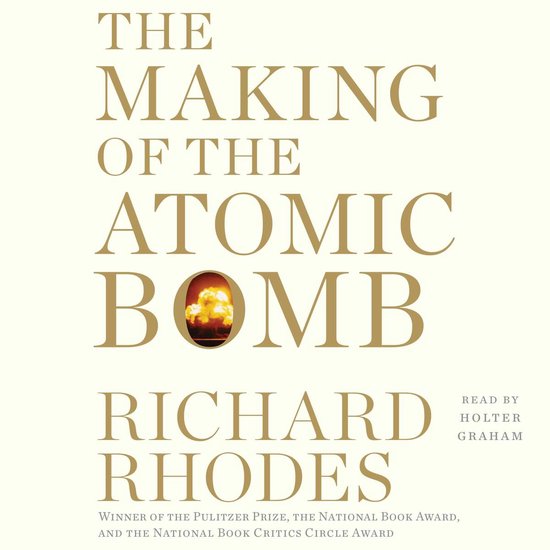 Making of the Atomic Bomb