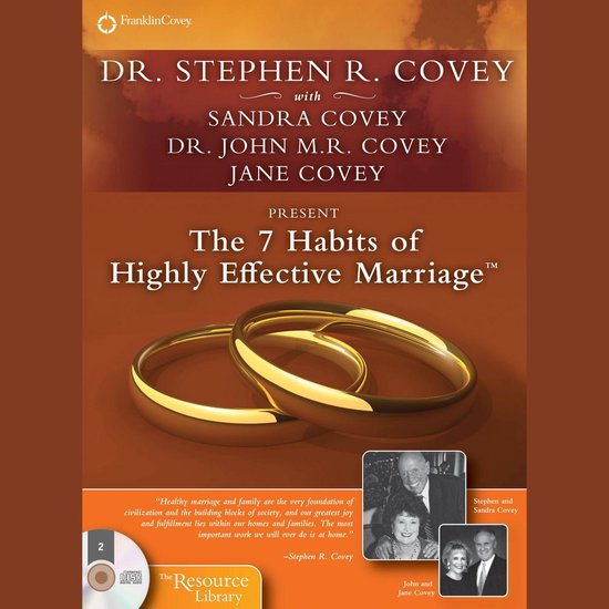 The 7 Habits of Highly Effective Marriage