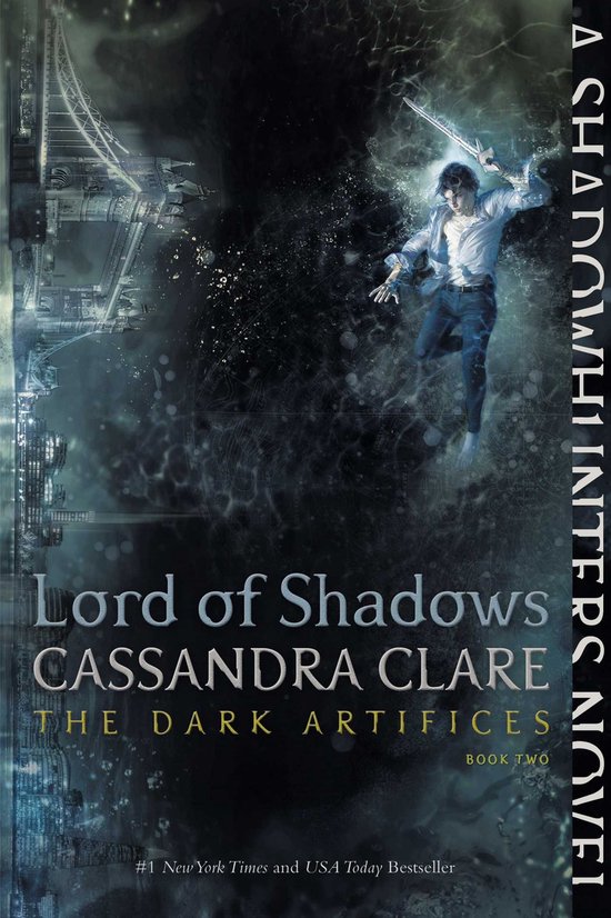 The Dark Artifices - Lord of Shadows