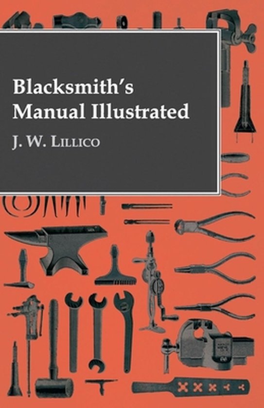 Blacksmith's Manual Illustrated