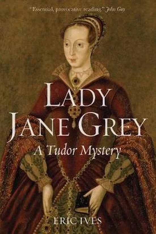 Lady Jane Grey A Tudor Mystery