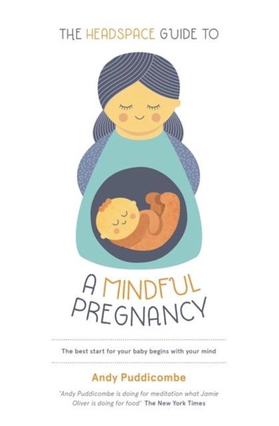 Headspace Guide To A Mindful Pregnancy