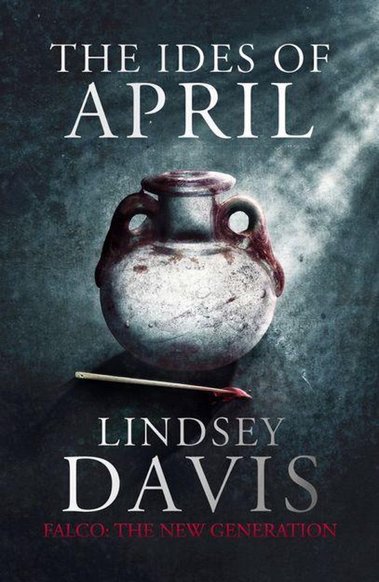 Flavia Albia - The Ides of April