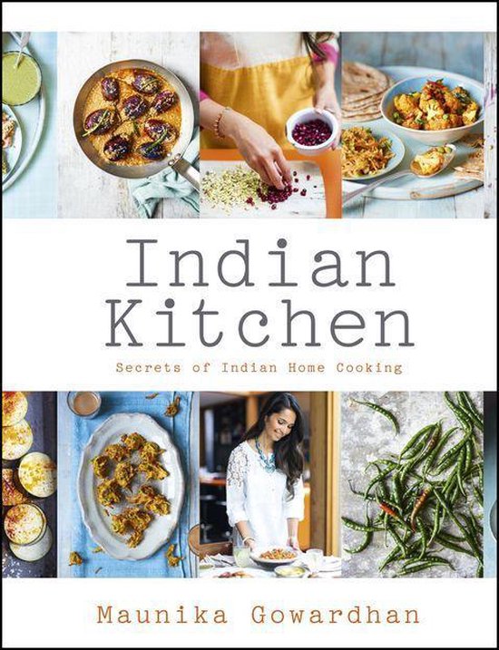 Indian Kitchen: Secrets of Indian home cooking