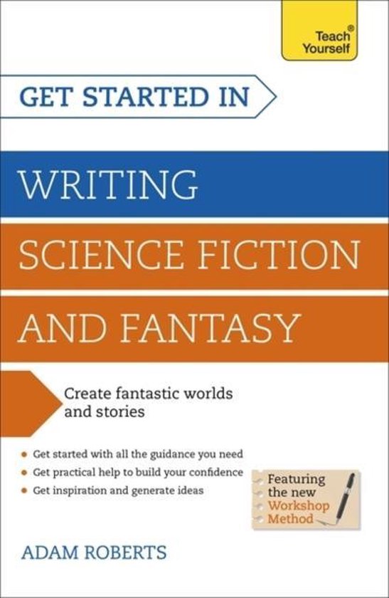 Get Started In: Writing Science Fiction And Fantasy