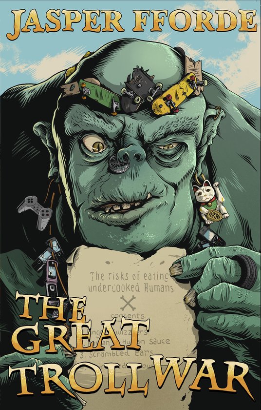 The Last Dragonslayer Chronicles 4 - The Great Troll War