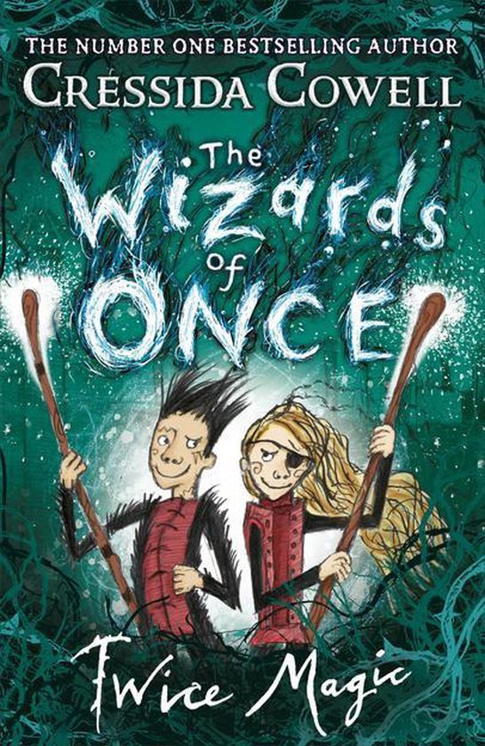 The Wizards of Once 2 - The Wizards of Once: Twice Magic