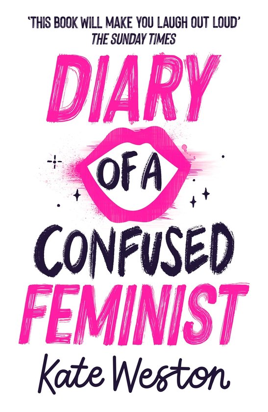 Diary of a Confused Feminist 1 - Diary of a Confused Feminist