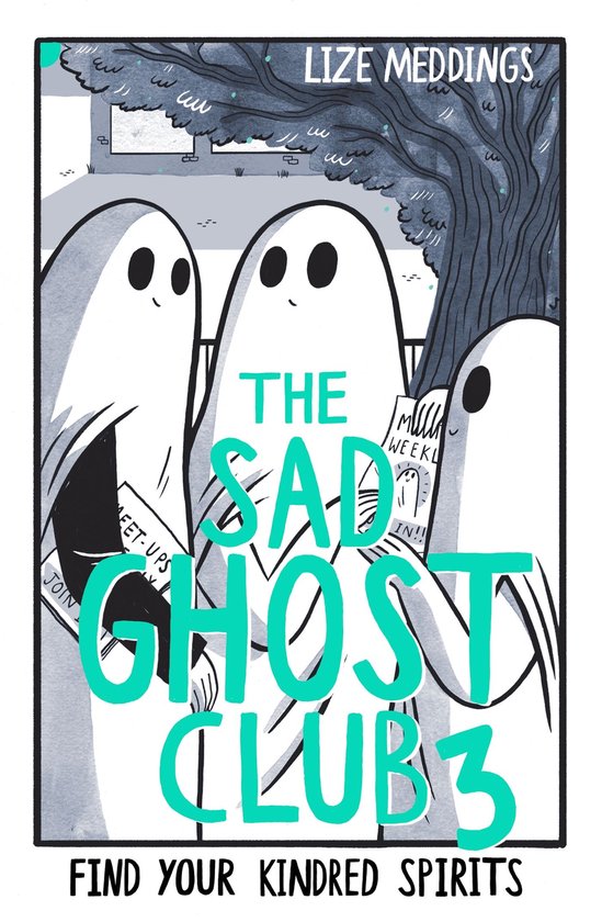 The Sad Ghost Club 3 - The Sad Ghost Club Volume 3