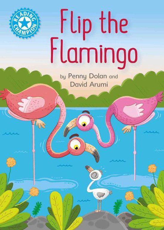 Reading Champion 14 - Flip the Flamingo