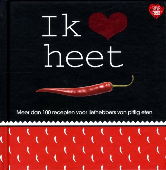 Ik hou van heet