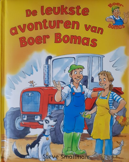 De leukste avonturen van boer bomas