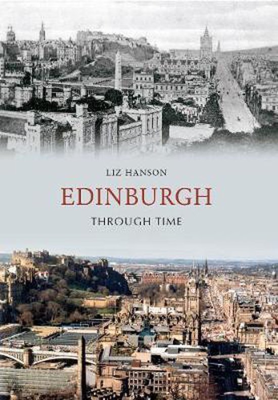 Edinburgh Through Time