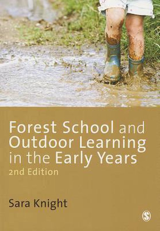 Forest School and Outdoor Learning in the Early Years