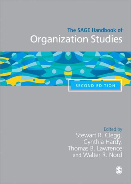 The SAGE Handbook of Organization Studies